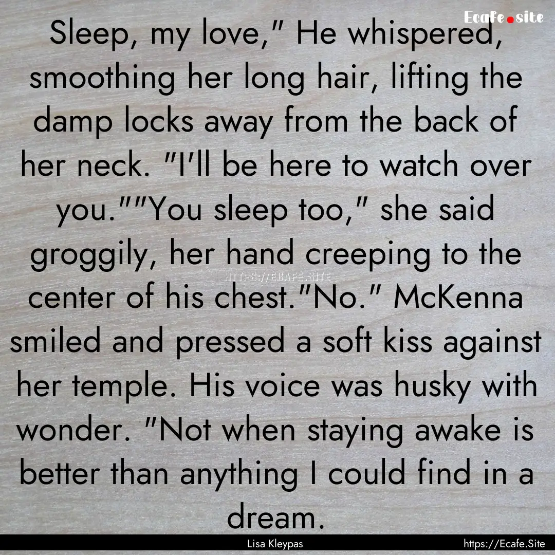 Sleep, my love,