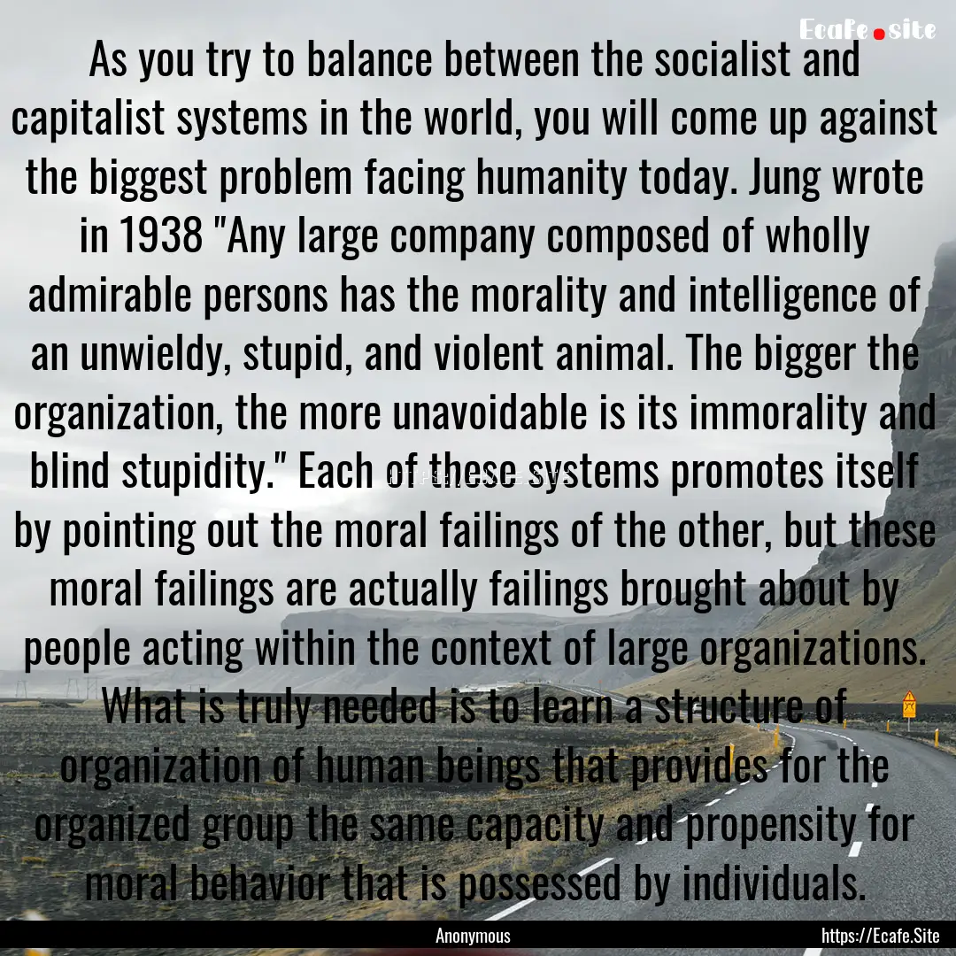 As you try to balance between the socialist.... : Quote by Anonymous