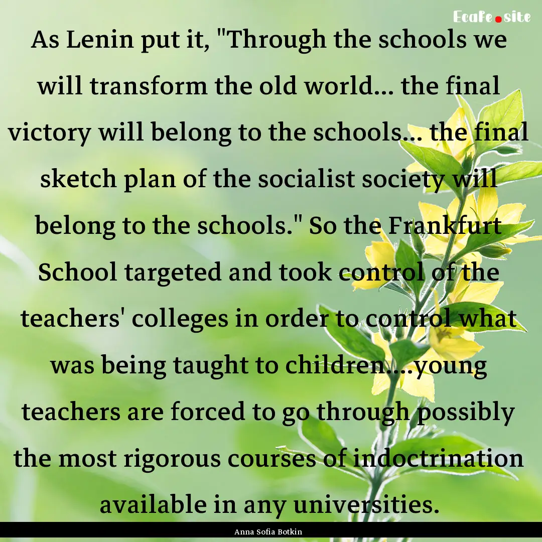 As Lenin put it, 