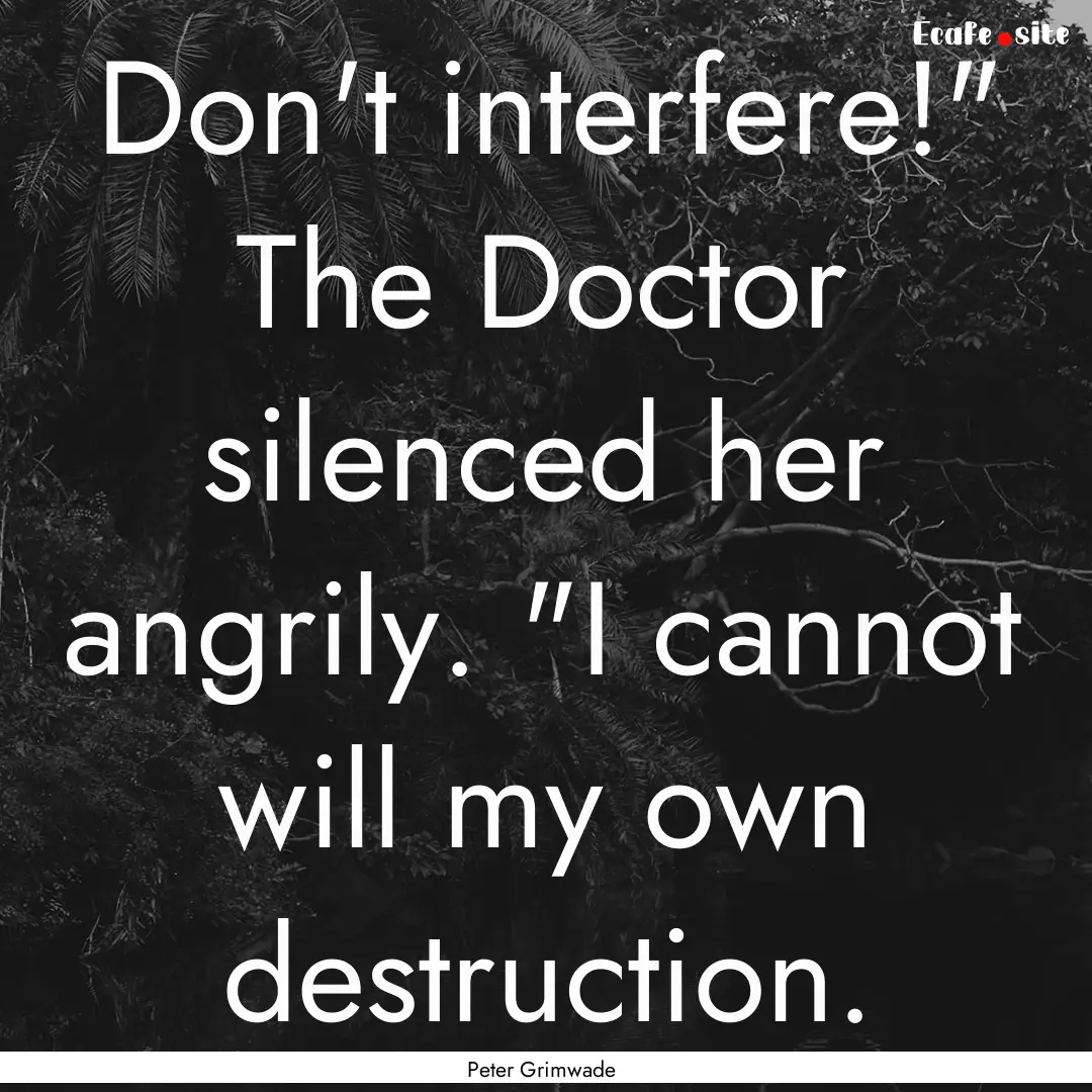 Don't interfere!