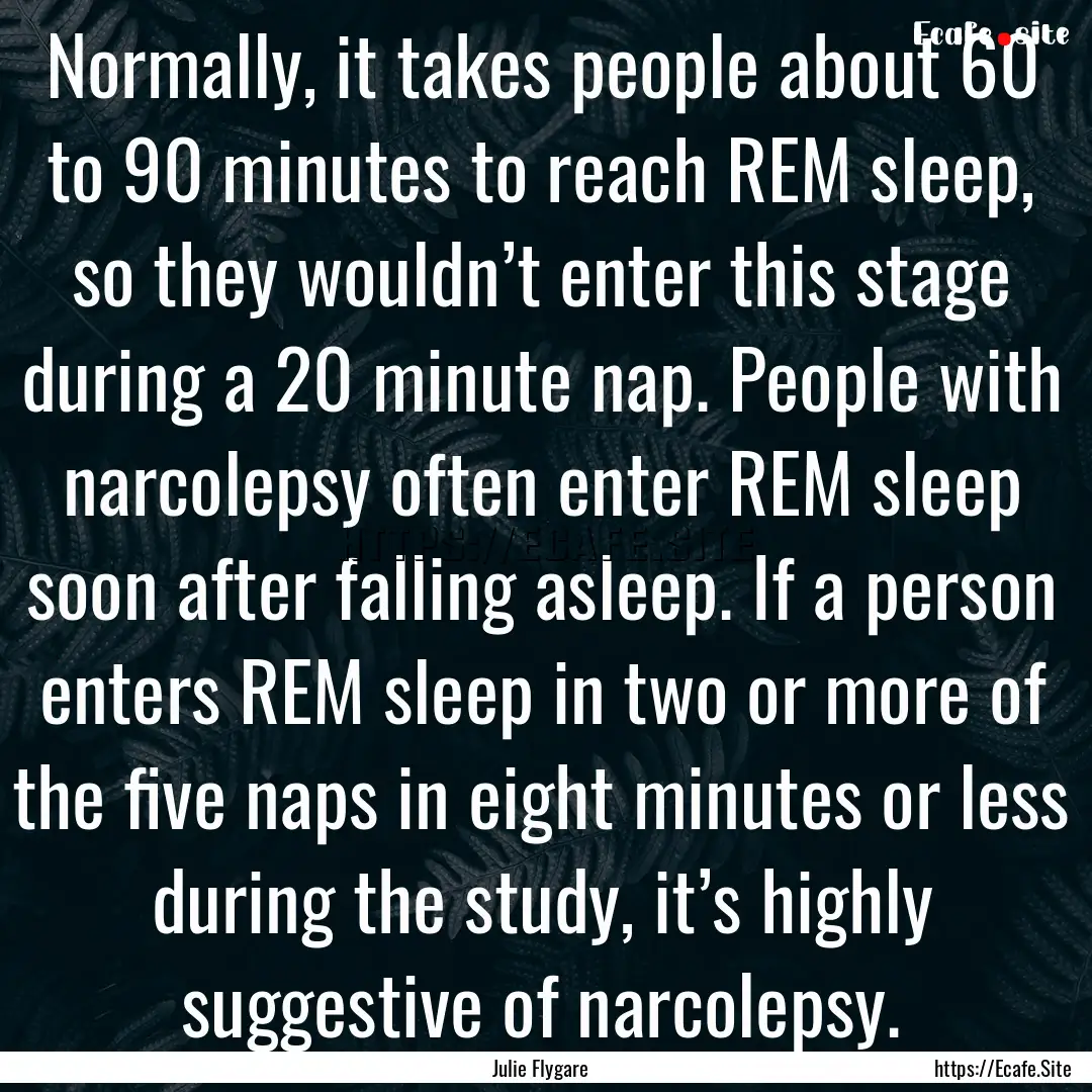 Normally, it takes people about 60 to 90.... : Quote by Julie Flygare