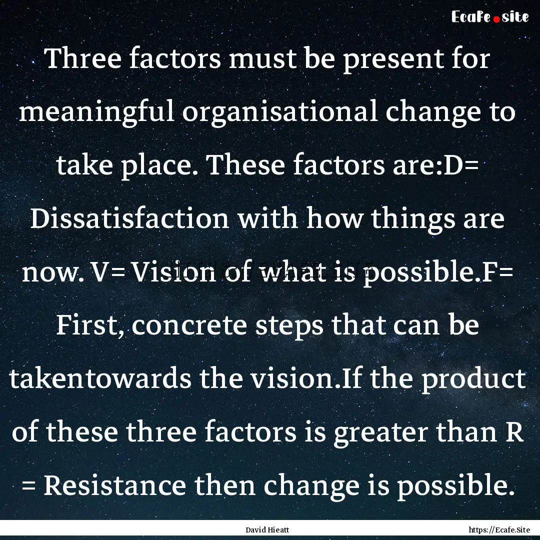 Three factors must be present for meaningful.... : Quote by David Hieatt