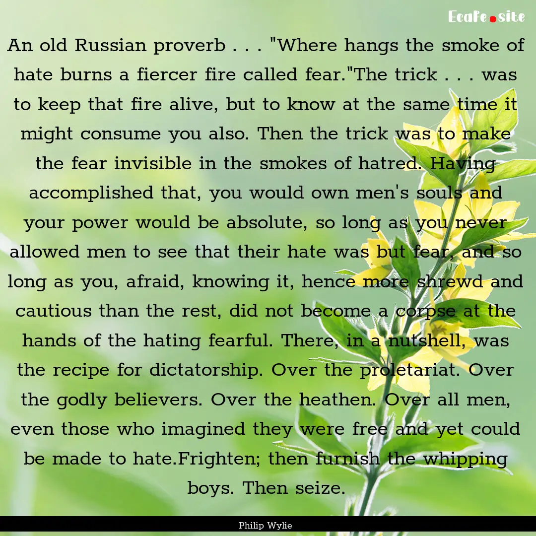 An old Russian proverb . . . 