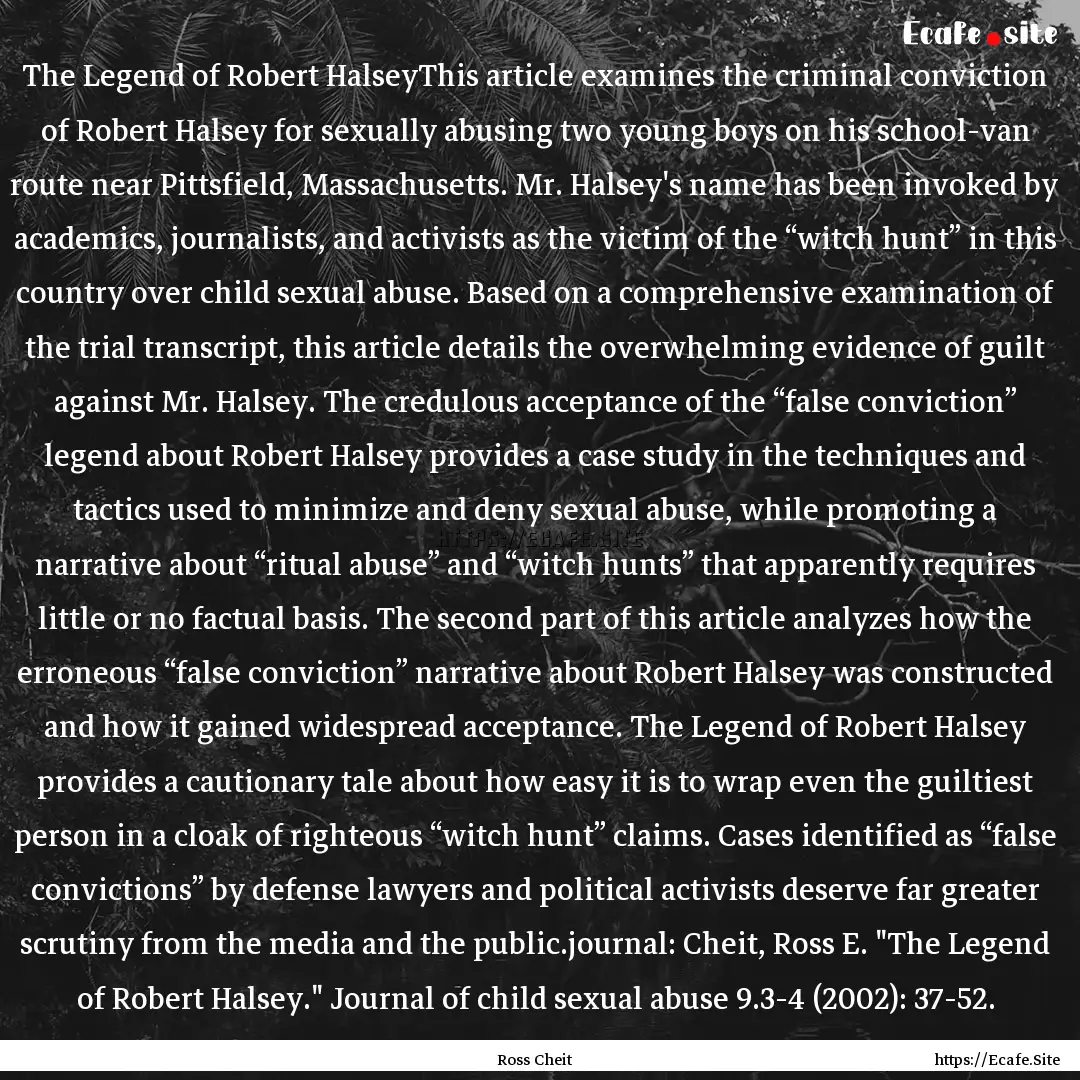 The Legend of Robert HalseyThis article examines.... : Quote by Ross Cheit