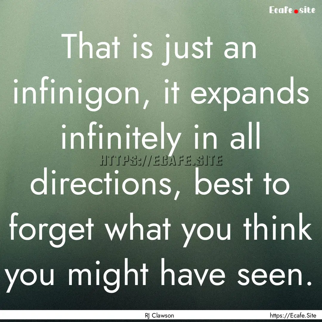 That is just an infinigon, it expands infinitely.... : Quote by RJ Clawson