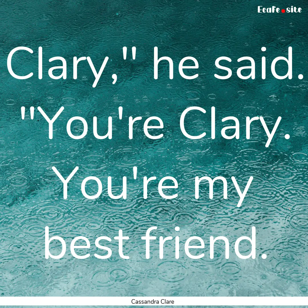 Clary,