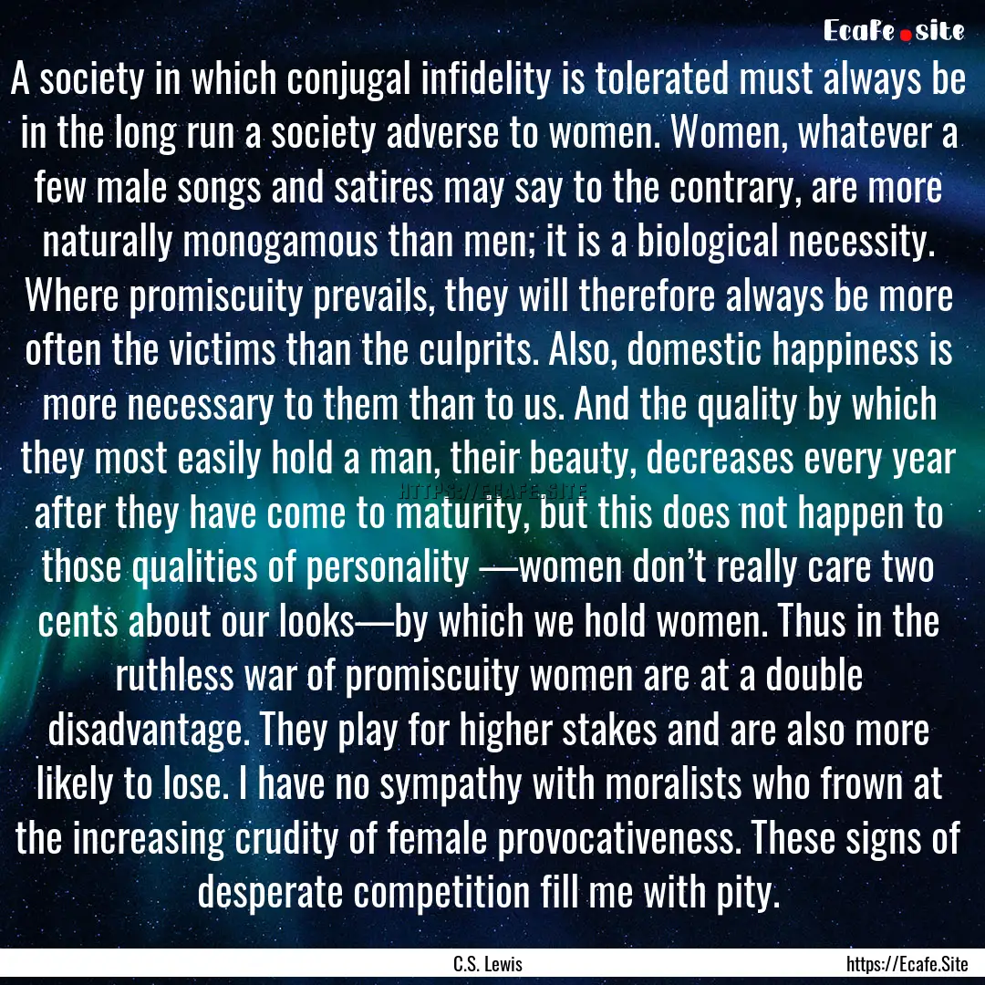 A society in which conjugal infidelity is.... : Quote by C.S. Lewis