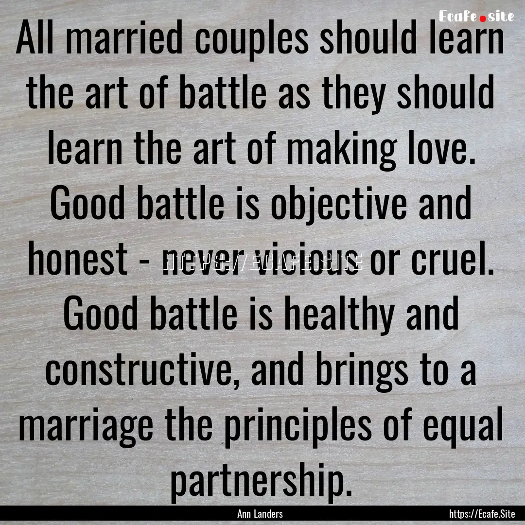 All married couples should learn the art.... : Quote by Ann Landers