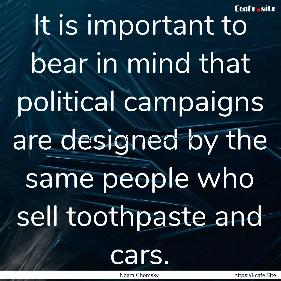 It is important to bear in mind that political.... : Quote by Noam Chomsky