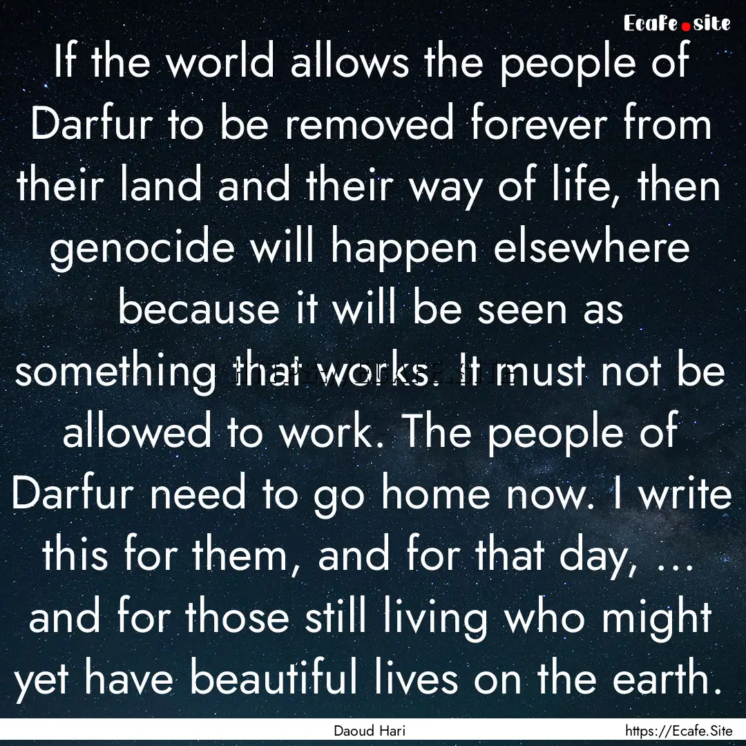 If the world allows the people of Darfur.... : Quote by Daoud Hari