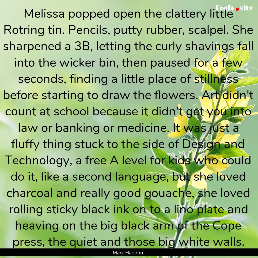 Melissa popped open the clattery little Rotring.... : Quote by Mark Haddon