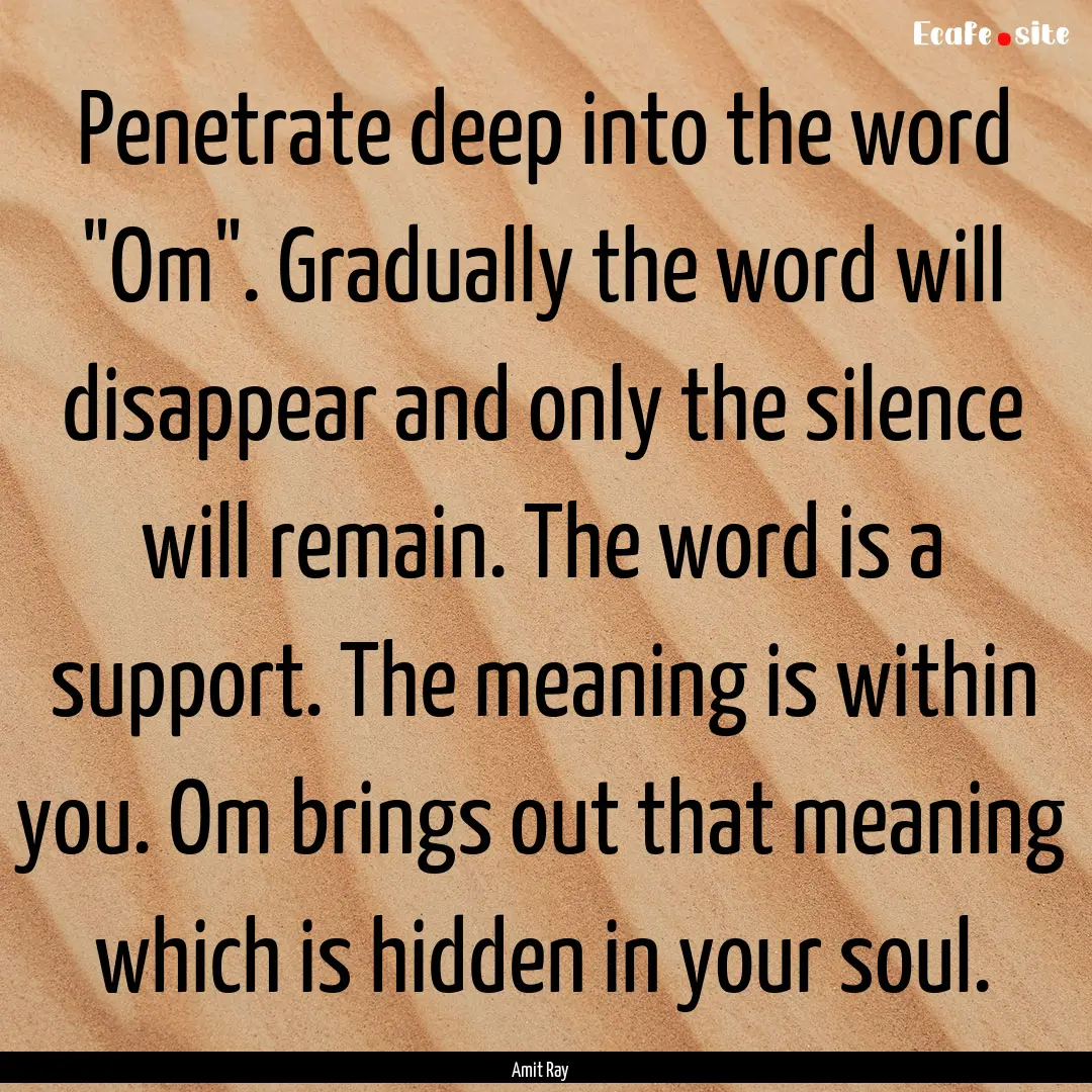 Penetrate deep into the word 