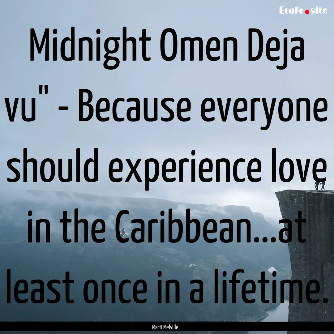 Midnight Omen Deja vu